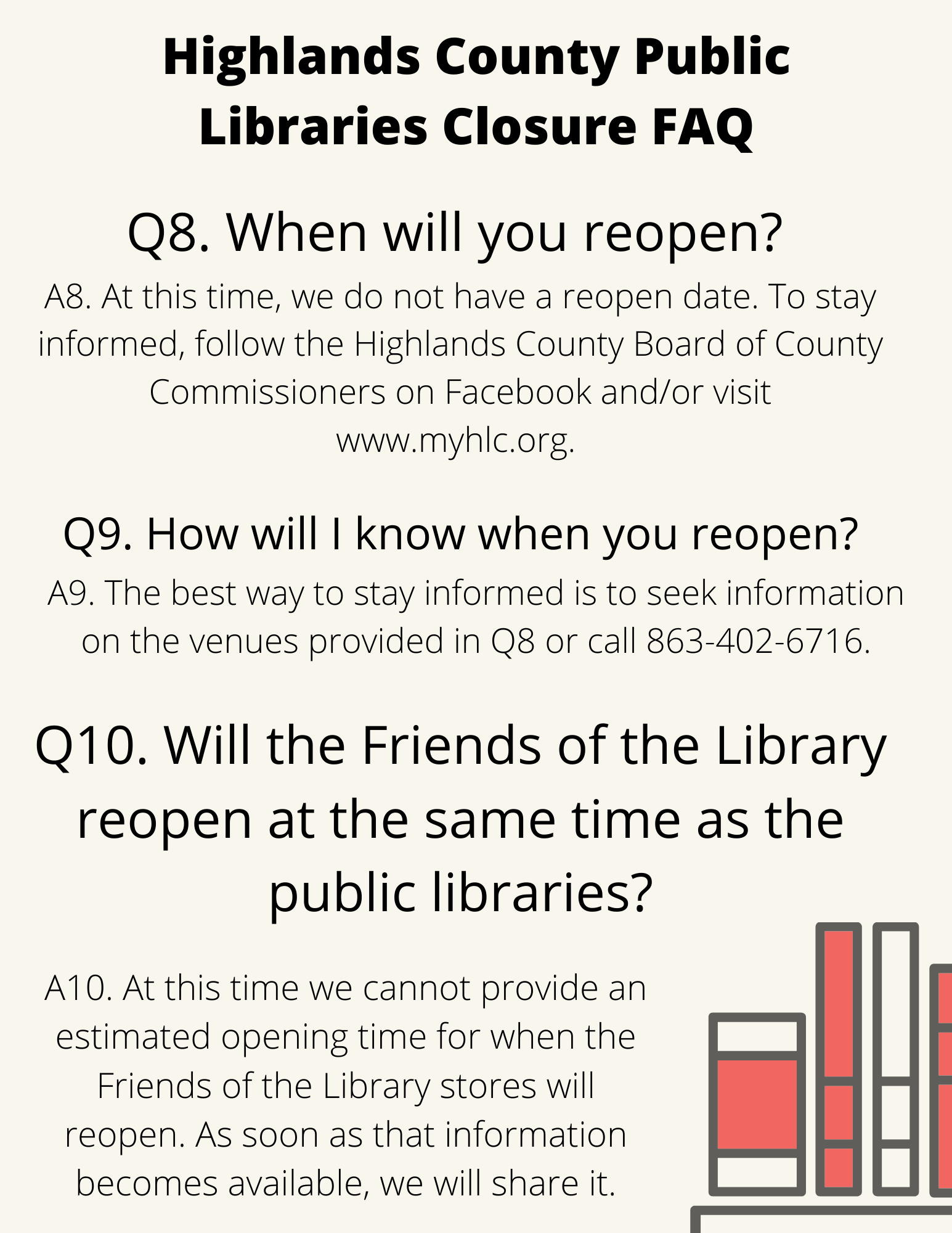 Highlands County patrons, please read for information regarding Highlands County libraries. For more information, call 863-402-6716. We are available to answer your questions, renew materials, and assistance accessing e-resources.