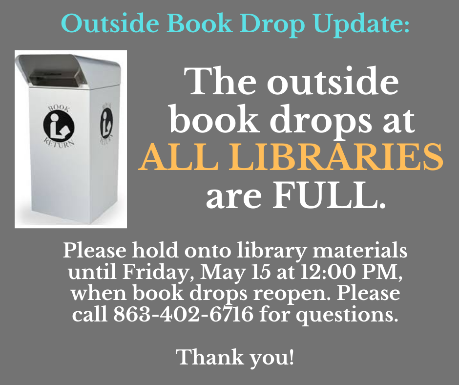 Outside item returns are at capacity for all Highlands County Libraries