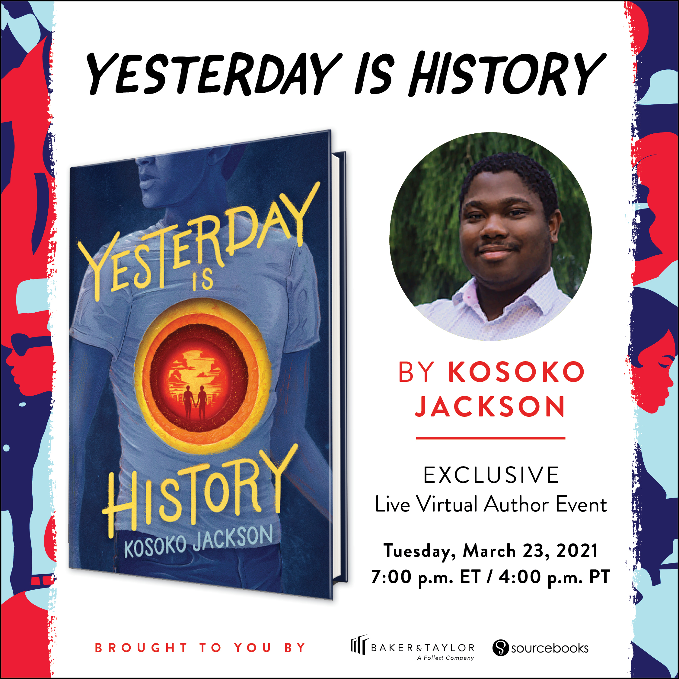 Yesterday is History by Kosoko Jackson book club and live, virtual author event flyer image.