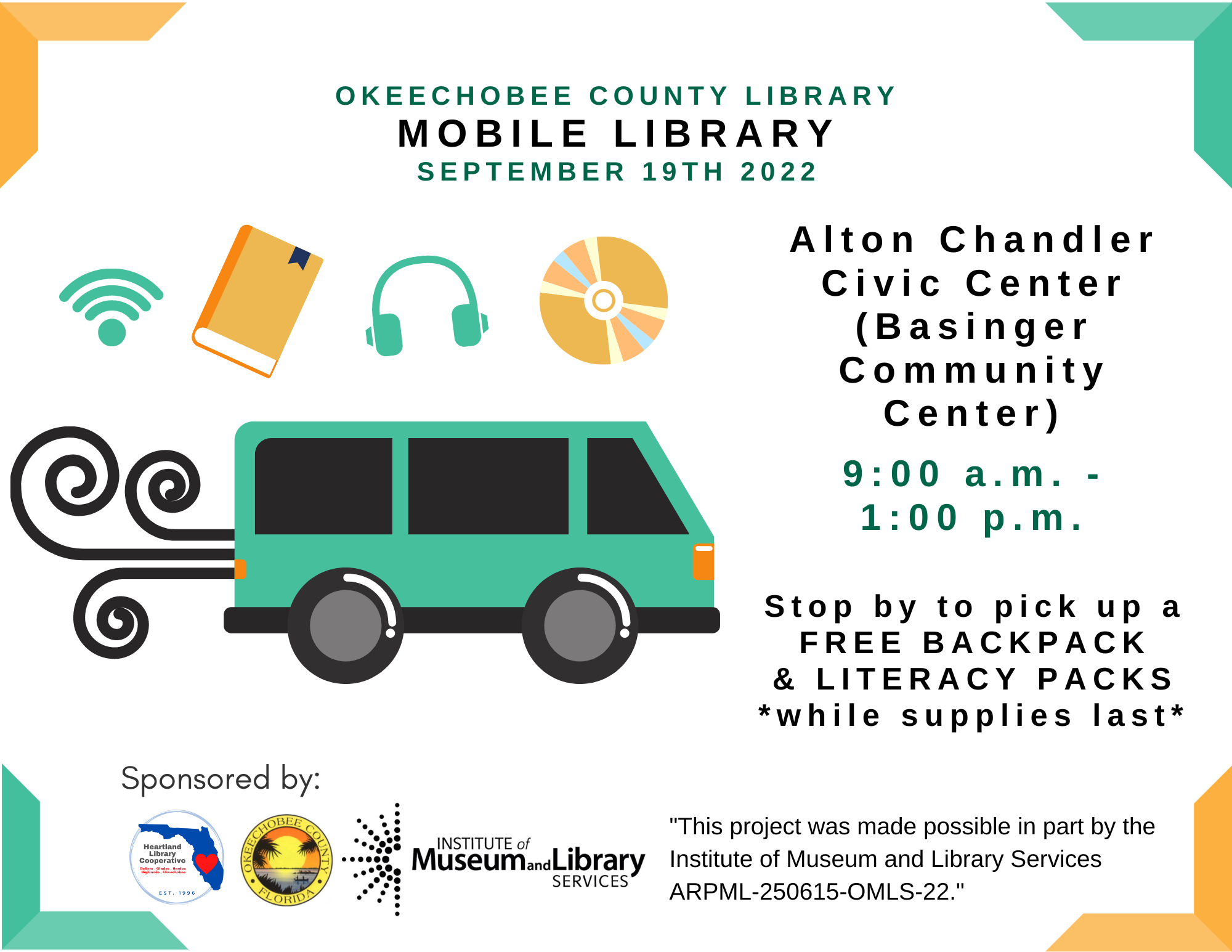 Come visit our Mobile Library van Monday September 19, 2022  from 9am to 1pm at the Alton Chandler Civic Center. We will be giving away FREE BACKPACKS AND LITERACY PACKS! *while supplies last*