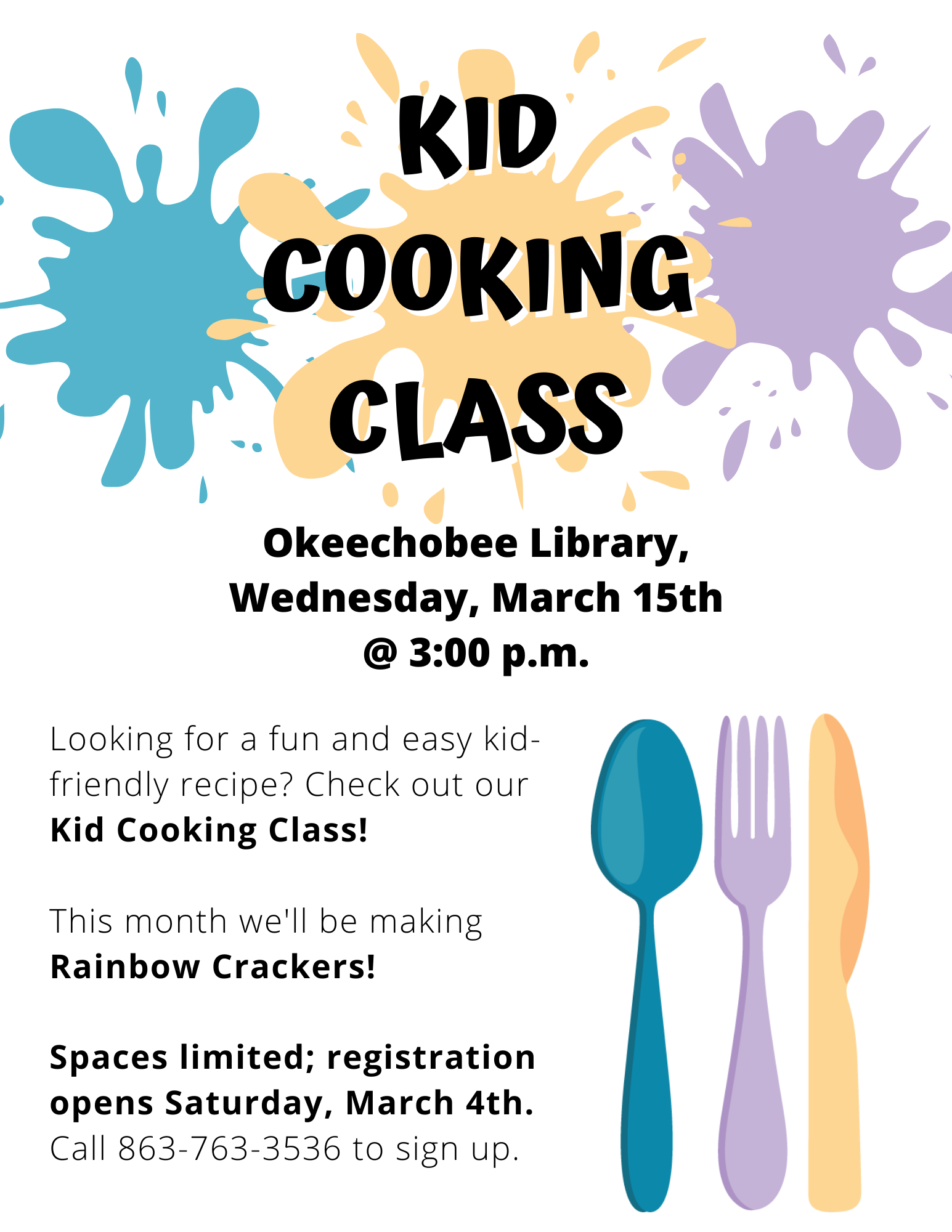 Join us at the Okeechobee Library on Wednesday, March 15th @ 3:00 p.m. for our Kid Cooking Class where we'll be making Rainbow Crackers! 