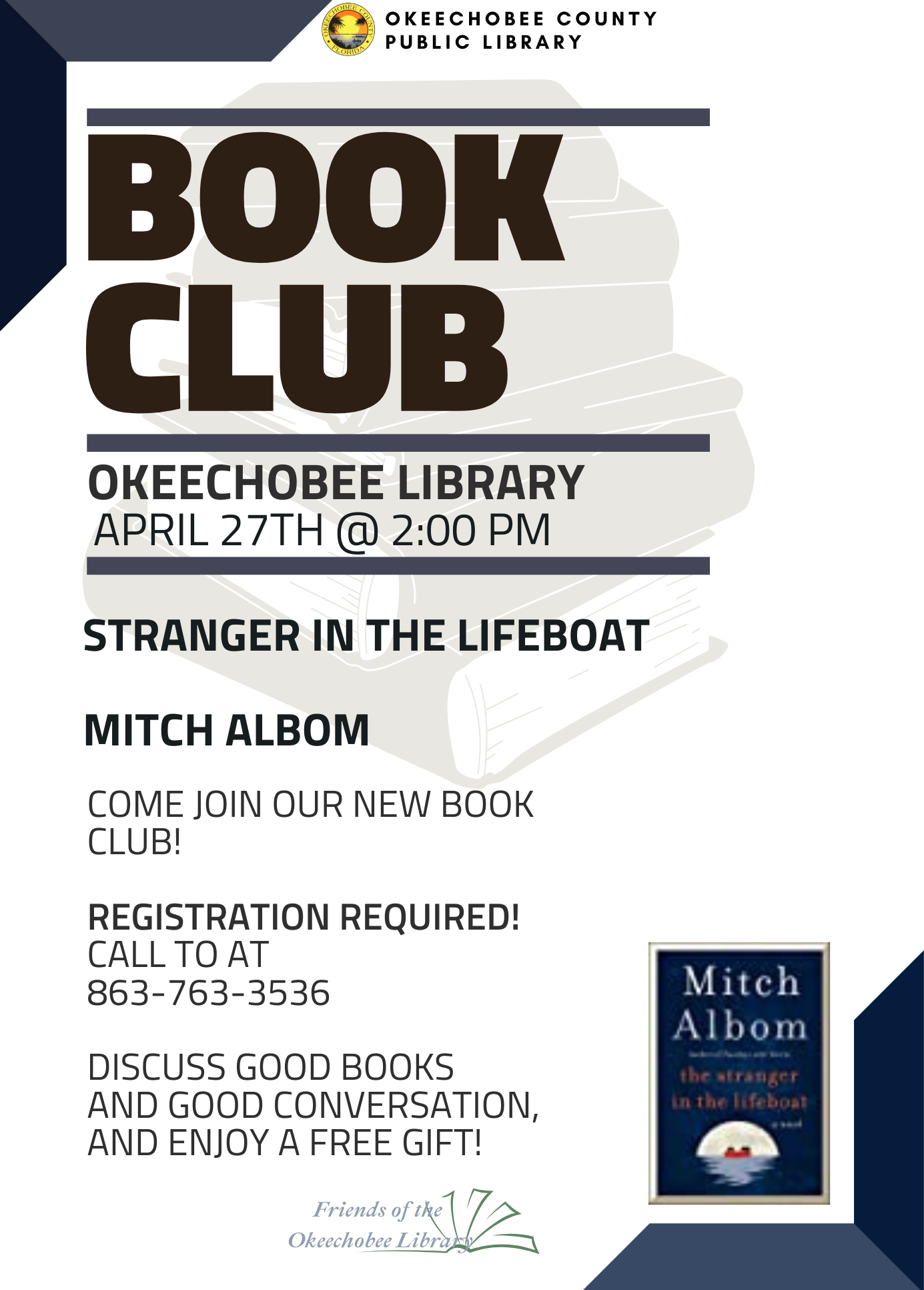 This month we will be discussing 'Stranger in the Lifeboat' by Mitch Albom. Also every month we have a small FREE gift bag for attendees!
