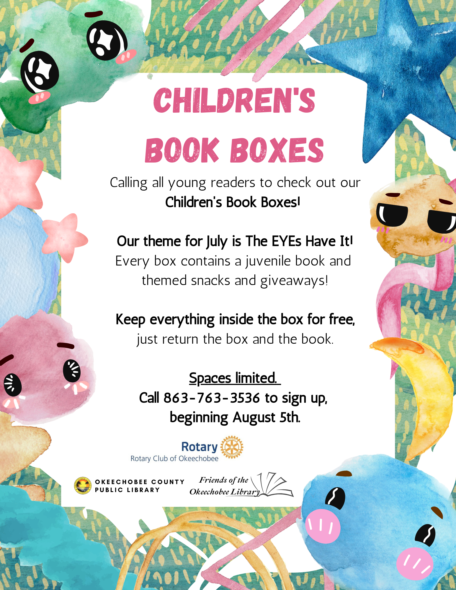 Every box contains a juvenile book and themed snacks and giveaways!