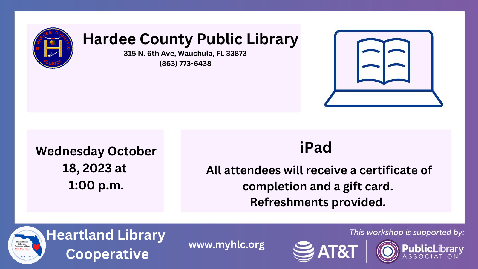 On Wednesday, October 18, 2023 at 1 p.m., the Hardee County Public Library will host an iPad basics course.