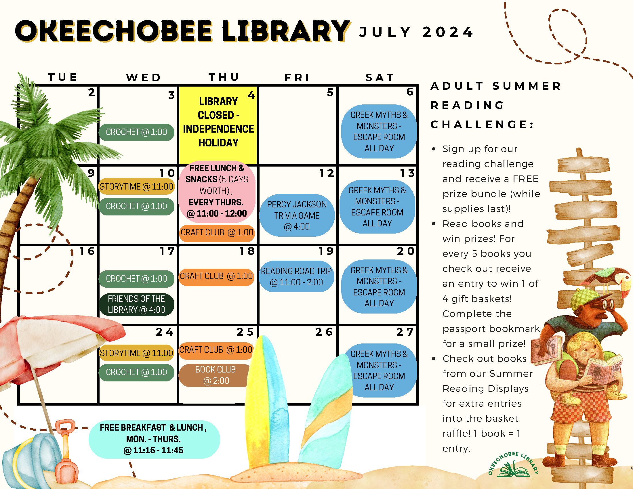 Adventure begins at the Okeechobee County Library! Check out our Summer Reading brochure for more details on challenges, shows, prizes, games, and more coming this summer at the Library! And be sure to visit the Library starting May 28th to sign up for our Summer Reading Challenges and to claim your sign up prize bundles (while supplies last)! Click this link or this image for the PDF version of the calendar graphic.